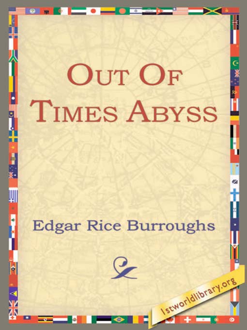 Title details for Out of Time's Abyss by Edgar Rice Burroughs - Available